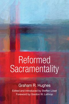 portada Reformed Sacramentality (in English)