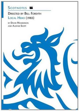 portada Local Hero (1983): Directed by Bill Forsyth (Scotnotes Study Guides)