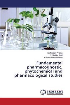 portada Fundamental pharmacognostic, phytochemical and pharmacological studies