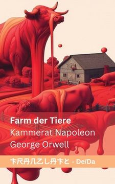 portada Farm der Tiere / Kammerat Napoleon: Tranzlaty Deutsch Dansk