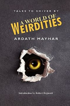 portada a world of weirdities: tales to shiver by