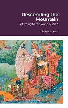 portada Descending the Mountain: Returning to the world of men (en Inglés)