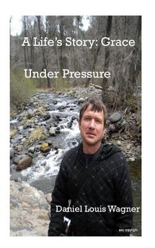 portada A Life's Story: Grace under Pressure (in English)
