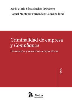 portada Criminalidad de Empresa y Compliance. Prevención y Reacciones Corporativas (Atelier Penal)