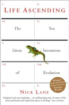 portada Life Ascending: The Ten Great Inventions of Evolution (en Inglés)