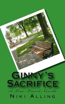 portada ginny's sacrifice - a time travel novella (in English)