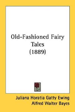 portada old-fashioned fairy tales (1889)