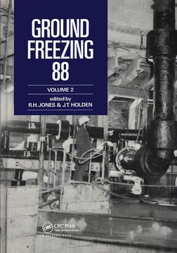 portada Ground Freezing 88 - Volume 2: Proceedings of the Fifth International Symposium, Nottingham, 26-27 July 1988, 2 Volumes
