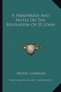 portada a paraphrase and notes on the revelation of st. john (en Inglés)