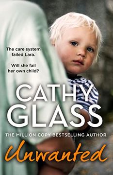 portada Unwanted: The Care System Failed Lara. Will she Fail her own Child? 