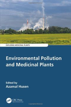 portada Environmental Pollution and Medicinal Plants: Impacts and Adaptation Responses (Exploring Medicinal Plants) (en Inglés)