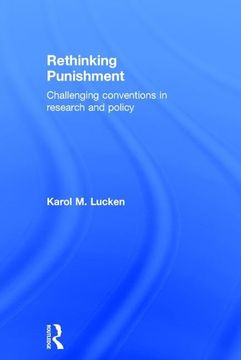 portada Rethinking Punishment: Challenging Conventions in Research and Policy (en Inglés)