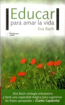 portada Educar Para Amar la Vida (in Spanish)