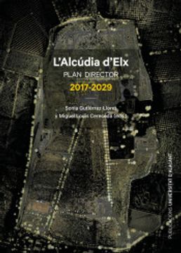 portada L'ALCUDIA D'ELX. PLAN DIRECTOR 2017-2029