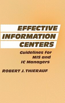 portada effective information centers: guidelines for mis and ic managers