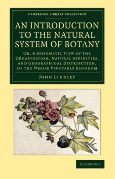 portada An Introduction to the Natural System of Botany (Cambridge Library Collection - Botany and Horticulture) (en Inglés)