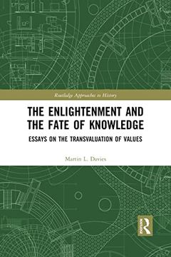 portada The Enlightenment and the Fate of Knowledge (Routledge Approaches to History) (en Inglés)