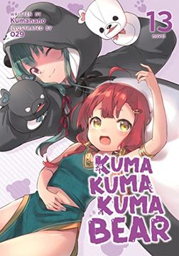 portada Kuma Kuma Kuma Bear (Light Novel) Vol. 13 