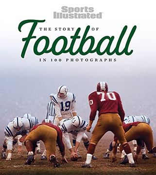 portada The Story of Football in 100 Photographs (en Inglés)