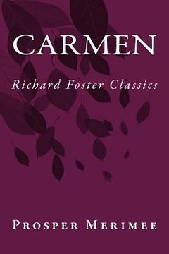portada Carmen (Richard Foster Classics) (en Inglés)