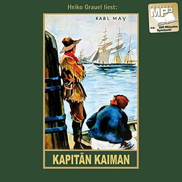 portada Kapitän Kaiman: Erzählungen aus dem Wilden Westen, Band 19 der Gesammelten Werke (Karl Mays Gesammelte Werke)