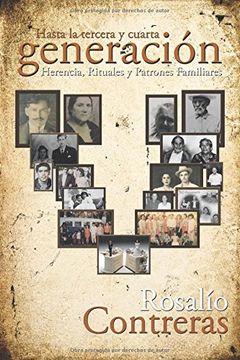 portada Hasta la Tercera y Cuarta Generación: Herencia, Rituales y Patrones Familiares