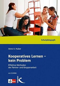 portada Kooperatives Lernen - Kein Problem: Effektive Methoden der Partner- und Gruppenarbeit für Schule und Erwachsenenbildung (en Alemán)