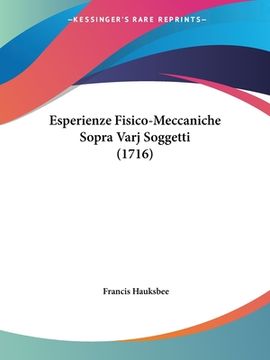 portada Esperienze Fisico-Meccaniche Sopra Varj Soggetti (1716) (in Italian)