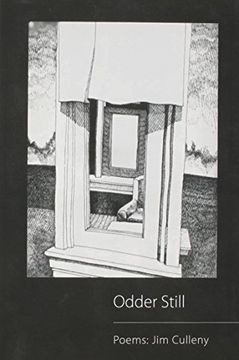portada Odder Still: Poems: Jim Culleny