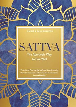 portada Sattva: The Ayurvedic way to Live Well (in English)