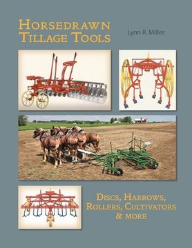 portada Horsedrawn Tillage Tools (en Inglés)