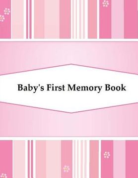 portada Baby's First Memory Book: Baby's First Memory Book; Girl's Pink Stripes