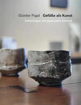 portada Günter Figal - Gefäße als Kunst (en Alemán)