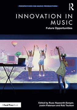 portada Innovation in Music: Future Opportunities (Perspectives on Music Production) 