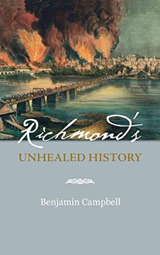 portada Richmond's Unhealed History (en Inglés)