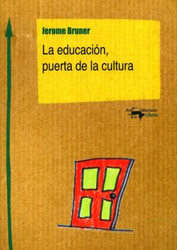 portada La Educación, Puerta de la Cultura