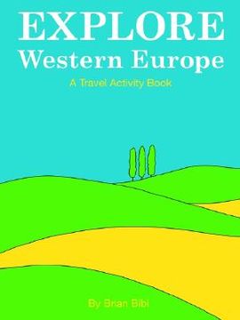 portada explore: western europe (en Inglés)