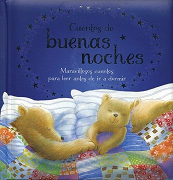 Libro Cuentos de Buenas Noches (Goodnight Stories Collection), Varios  Autores, ISBN 9781474812177. Comprar en Buscalibre