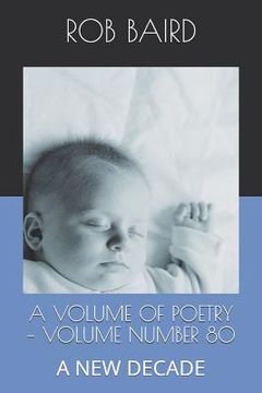 portada A Volume of Poetry - Number 80: A New Decade (en Inglés)