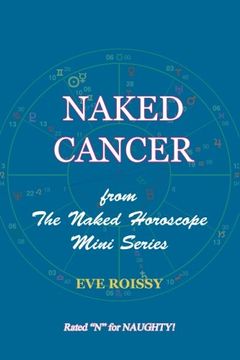 portada Naked Cancer: from The Naked Horoscope Mini Series