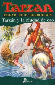 portada Tarzan y la Ciudad de oro (in Spanish)