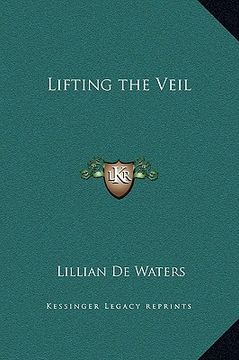 portada lifting the veil (en Inglés)