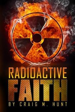 portada Radioactive Faith