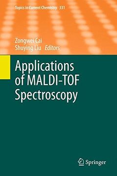 portada Applications of MALDI-TOF Spectroscopy (Topics in Current Chemistry)