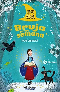 portada Magic Elsa: Bruja por una Semana (Castellano - a Partir de 8 Años - Personajes - Magic Elsa)