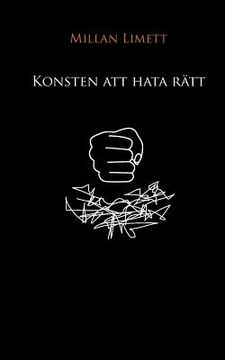 portada Konsten att hata rätt (en Sueco)