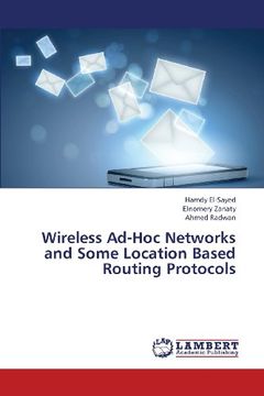 portada Wireless Ad-Hoc Networks and Some Location Based Routing Protocols