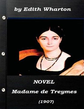 portada Madame de Treymes (1907) NOVEL by Edith Wharton (en Inglés)
