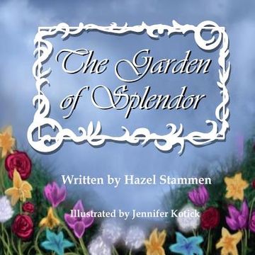 portada Garden of Splendor (en Inglés)
