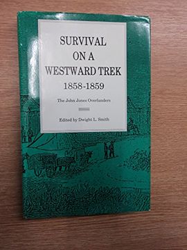 portada Survival on a Westward Trek, 1858-1859: The John Jones Overlanders 
